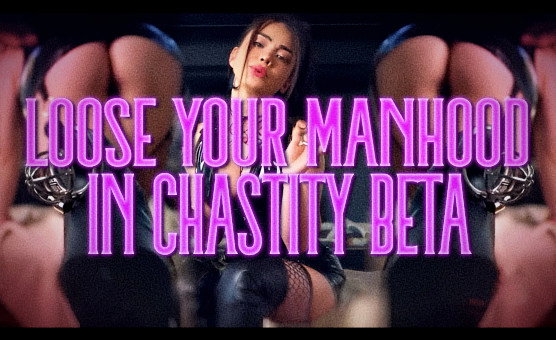 Loose Your Manhood In Chastity Beta - Narrated