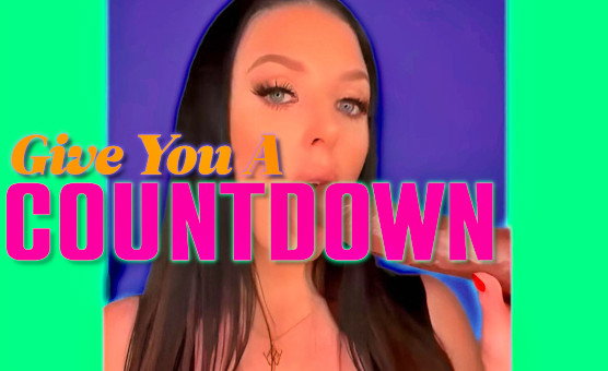 Give You A Countdown - Censored