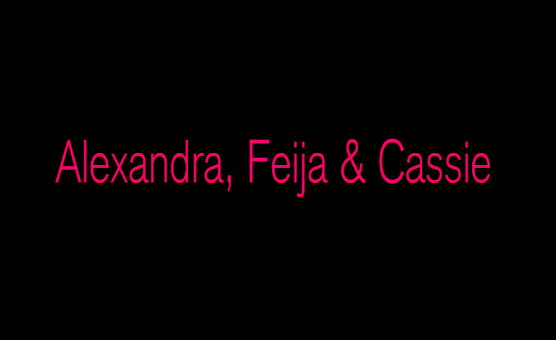 Alexandra Feija And Cassie