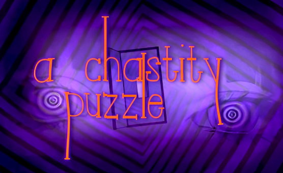 A Chastity Puzzle