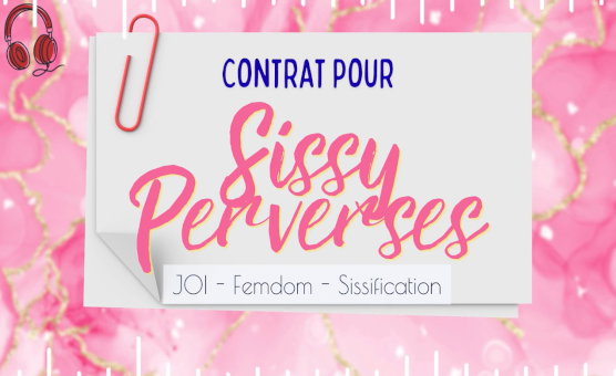 Contrat Pour Sissy Perverses - French