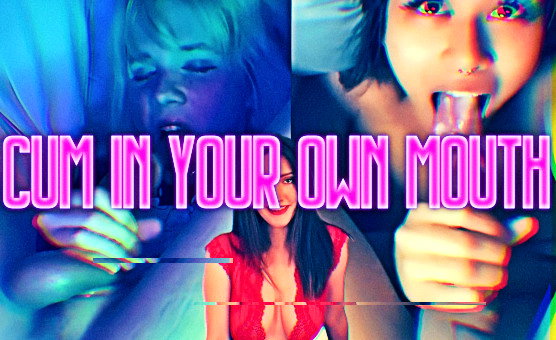 Cum In Your Own Mouth - CEI Self Facial
