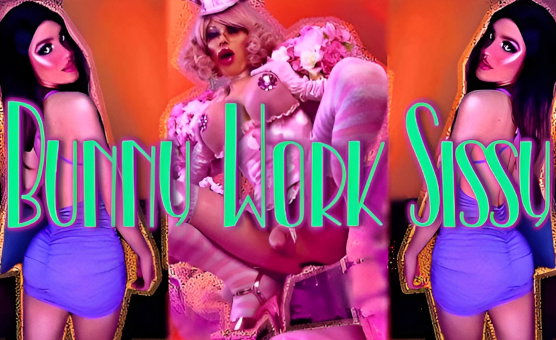 Bunny Work Sissy