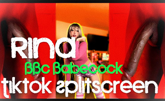 Rina BBC Babecock Tiktok Splitscreen