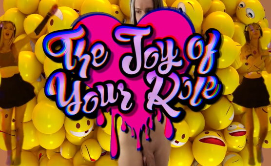 The Joy Of Your Role