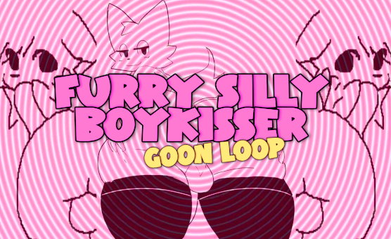 Furry Silly Boykisser Goon Loop