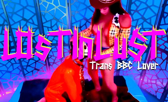 Lost In Lust - Trans BBC Lover