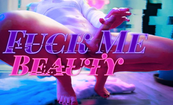 Fuck Me Beauty - PMV