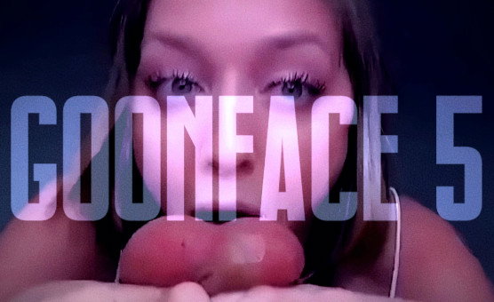 GoonFace 5