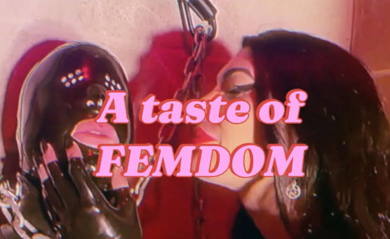 A Taste Of Femdom