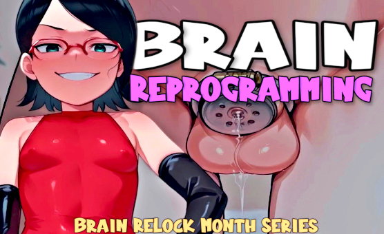 Brain Reprogramming - Lock Month Series