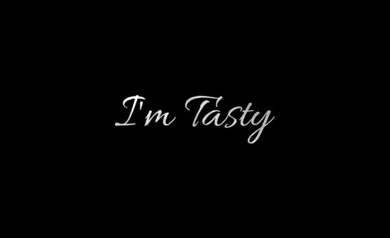 Im Tasty