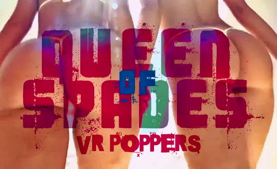VR - Queen Of Spades - QoS BBC PMV - Poppers Edition