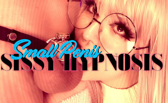 Small Penis Sissy Hypnosis - Vertical