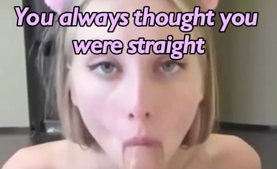 You Always Thought You Were Straight