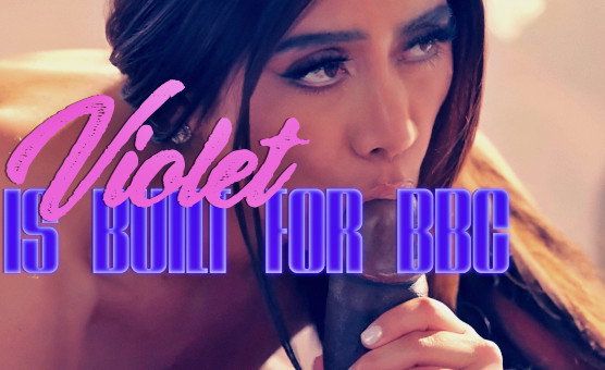 Violet Is Built For BBC - Pikepc16