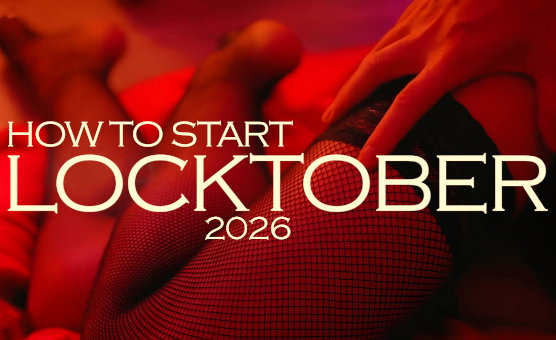 How To Start Locktober 2026 - By SissyLabs