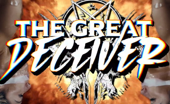 The Great Deceiver