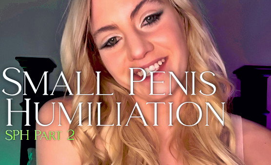 Small Penis Humiliation - SPH Part 2