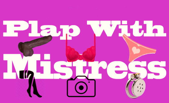 Plap With Mistress