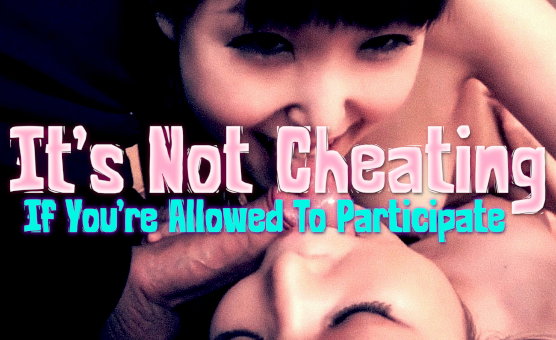 Its Not Cheating If Youre Allowed To Participate