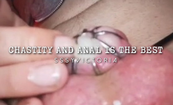 Chastity And Anal Is The Best