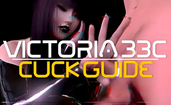 Victoria BBC Cuck Guide