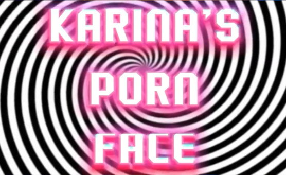 Karinas Porn Face - Captions - Preview