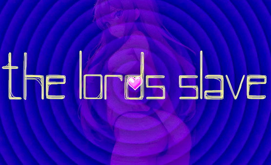 The Lords Slave - Hypnosis