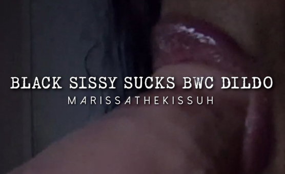 Black Sissy Sucks BWC Dildo