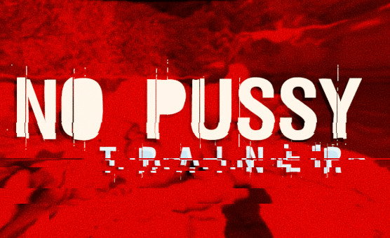 No Pussy Trainer