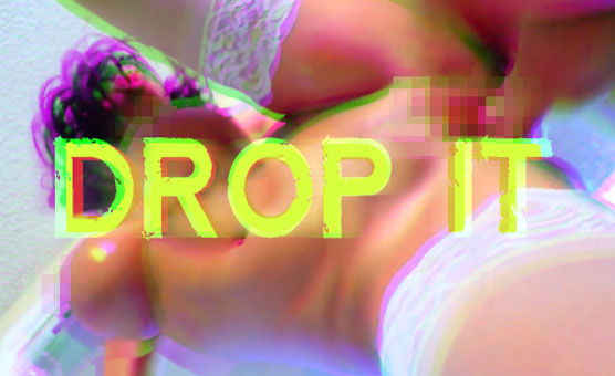 Drop It - Goon PMV- Loop