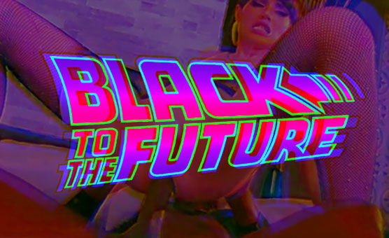 Black To The Future